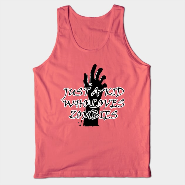 Premium Just A kid Who Love zombies T Shirt Lover Gift zombies Love Gifts Tank Top by PRINT-LAND